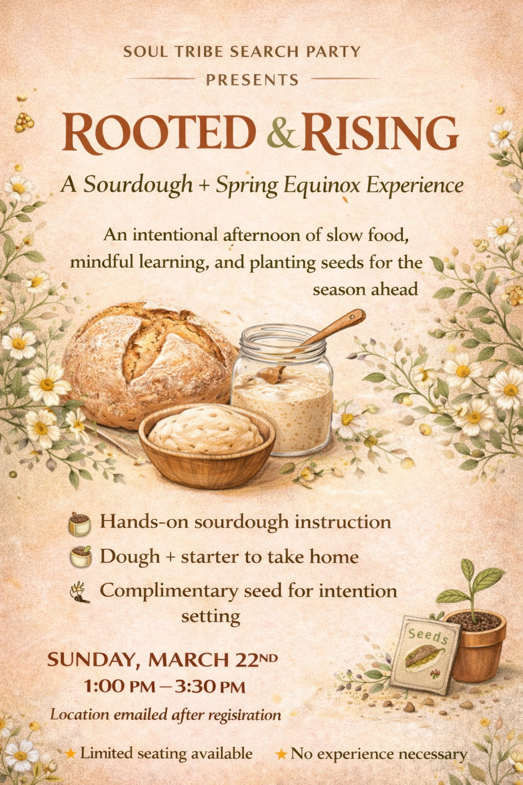 Rooted & Rising: A Sourdough + Spring Equinox Experience